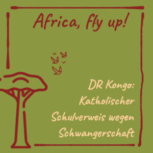 Bild: DR Kongo. Katholischer Schulverweis wegen Schwangerschaft