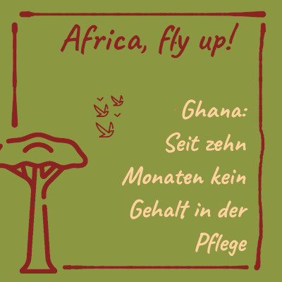 Bild: Ghana: Seit zehn Monaten kein Gehalt in der Pflege