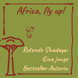 Bild: Rutendo Shadaya: Eine junge Bestseller-Autorin