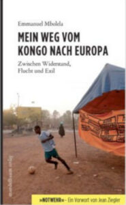 Bild: Emmanuel Mbolela, Mein Weg vom Kongo nach Europa